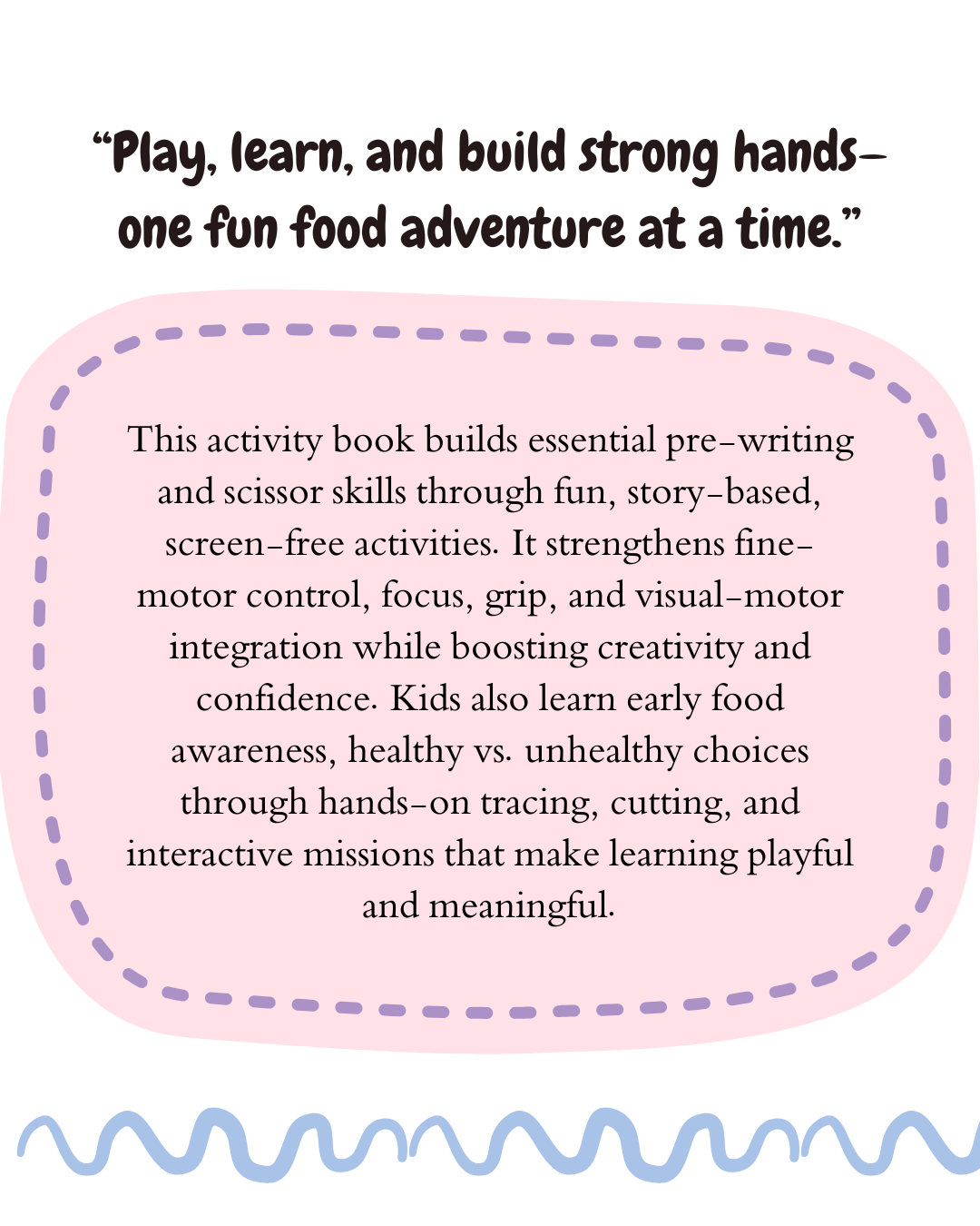 Pre-writing activity book description highlighting fine motor development, focus, creativity, and screen-free learning through tracing, cutting, and storytelling.